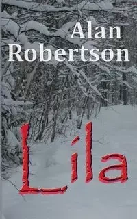 Lila - Alan Robertson