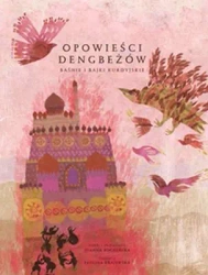 Opowieści Dengbeżów baśnie i bajki kurdyjskie - opracowanie zbiorowe