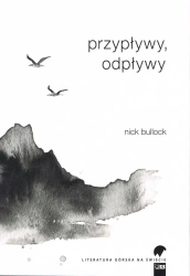 Przypływy, odpływy - Nick Bullock