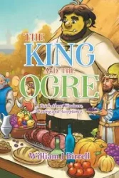 The King and the Ogre - William Birrell J