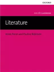 Into the Classroom: Literature - Amos Paran, Pauline Robinson