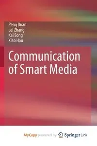 Communication of Smart Media - Duan Peng