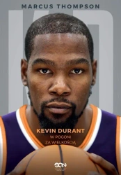eBook Kevin Durant. W pogoni za wielkością - Marcus Thompson II epub mobi