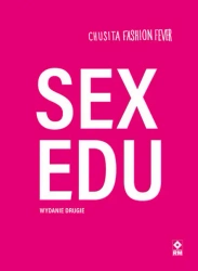Sex edu - Chusita Fashion Fever