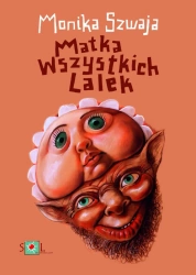 eBook Matka wszystkich lalek - Monika Szwaja epub mobi