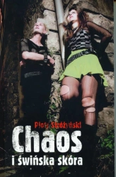 eBook Chaos i świńska skóra - Piotr Stróżyński
