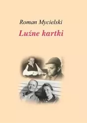 Luźne kartki - Roman Mycielski