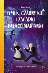 eBook Tymek, Czarny Kot i zagadki Pałacu Marianny - Sylwia Winnik epub mobi
