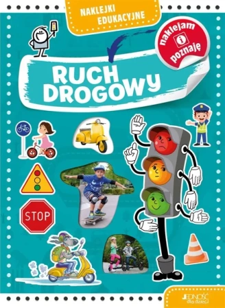 Ruch drogowy. Naklejki edukacyjne - Dorota Skwark
