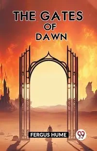 The Gates Of Dawn - hume Fergus
