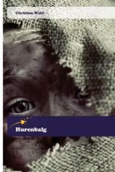 Hurenbalg - Christian Wahl