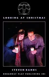 Looking At Christmas - Steven Banks