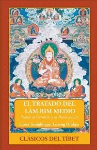 El Tratado del Lam Rim Medio - Tsongkhapa Lama