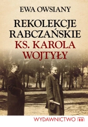 eBook Rekolekcje rabczańskie ks. Karola Wojtyły - Ewa Owsiany epub mobi