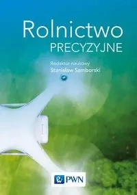 Rolnictwo precyzyjne - Samborski Stanisław