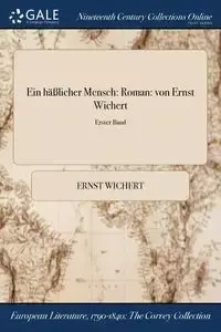 Ein häßlicher Mensch - Wichert Ernst