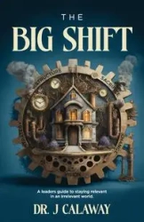 The Big Shift - Calaway Dr. J