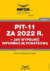 eBook PIT-11 za 2022 r. – jak wypełnić informację podatkową - Bożena Goliszewska-Chojdak