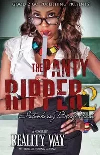 The Panty Ripper 2 - Way Reality