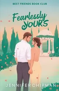 Fearlessly Yours - Jennifer Chipman