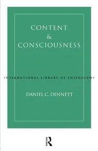 Content and Consciousness - Daniel C. Dennett