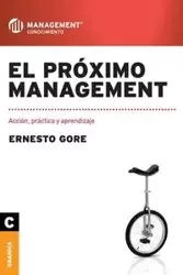 El próximo management - Ernesto Gore