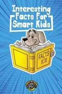 Interesting Facts for Smart Kids - The Pooper Cooper