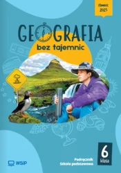 Geografia SP 6 Geografia bez tajemnic podr - Arkadiusz Głowacz, Anna Romańska