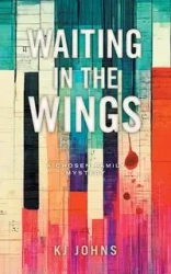 Waiting in the Wings - Johns KJ