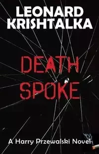 Death Spoke - Leonard Krishtalka
