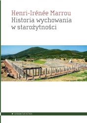 Historia wychowania w starożytności - Henri-Irne Marrou