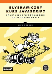 Błyskawiczny kurs JavaScript - Nick Morgan