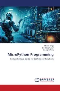 MicroPython Programming - Singh Manish