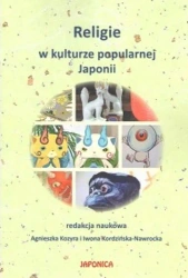 Religie w kulturze popularnej Japonii - opracowanie zbiorowe