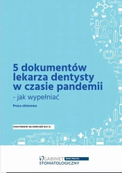 eBook 5 dokumentów lekarza dentysty w czasie pandemii - jak wypełniać - Praca zbiorowa