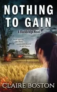 Nothing to Gain - Claire Boston