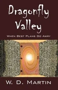 Dragonfly Valley - Martin W D