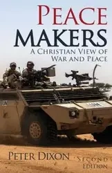 Peacemakers - Peter Dixon