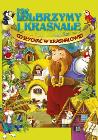 eBook Olbrzymy i Krasnale cz.1. Co słychać w Krasnalowie? - O-press epub mobi