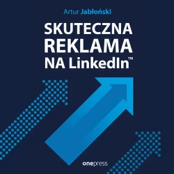 audiobook Skuteczna reklama na LinkedInie - Artur  Jabłoński