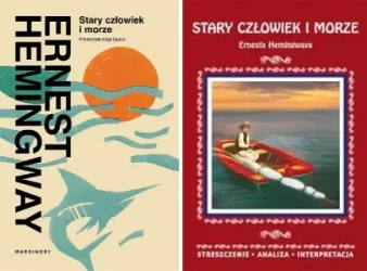 Pakiet Stary człowiek i morze + streszczenie - Ernest Hemingway