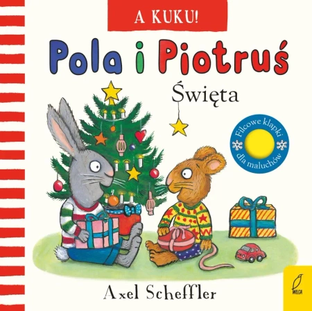 A kuku! Święta. Pola i Piotruś - Axel Scheffler