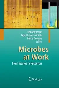 Microbes at Work - Insam Heribert