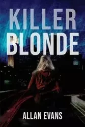 Killer Blonde - Allan Evans