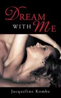 Dream with Me - Jacqueline Kombe