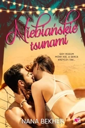 Niebiańskie tsunami - Nana Bekher