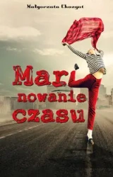 Marynowanie czasu - Małgorzata Chozgat