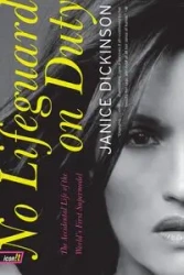 No Lifeguard on Duty - Janice Dickinson