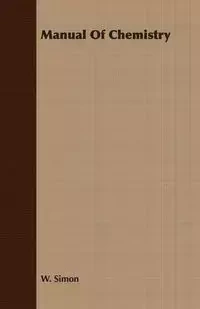 Manual of Chemistry - Simon W.