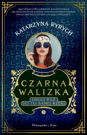 Czarna walizka. Drugi raz do tej samej rzeki (Duże Litery) - Katarzyna Ryrych